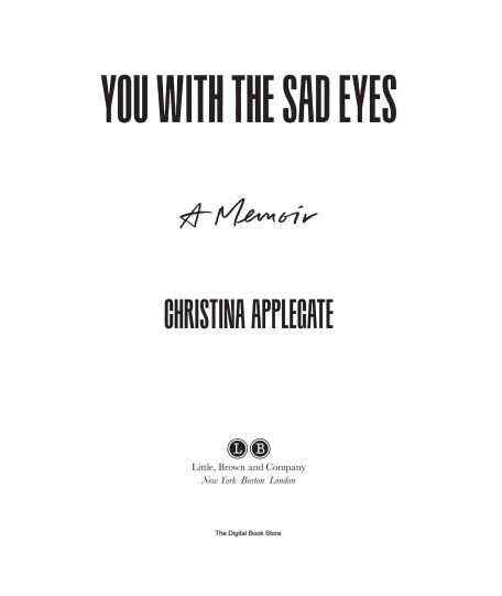 You With the Sad Eyes by Christina Applegate | Instant PDF Download (Memoir)