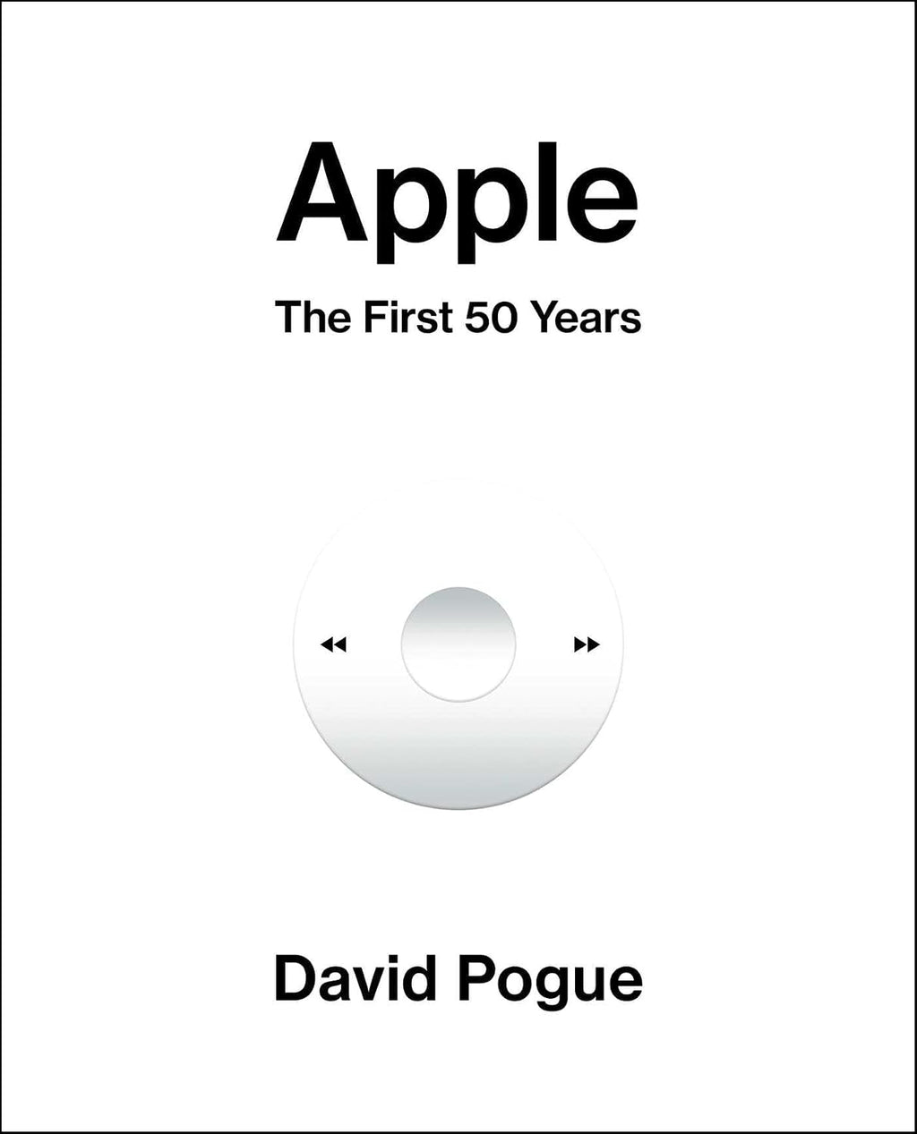 Apple: The First 50 Years by David Pogue | Instant PDF Download (No Physical Book)