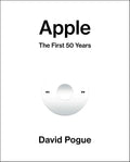 Apple: The First 50 Years by David Pogue | Instant PDF Download (No Physical Book)