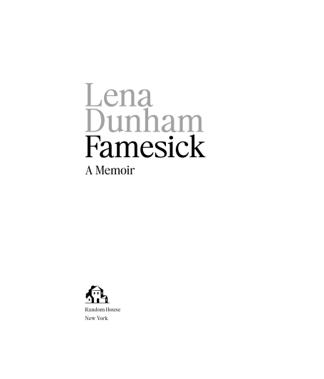 Famesick: A Memoir by Lena Dunham | Instant PDF Download | Celebrity Memoir