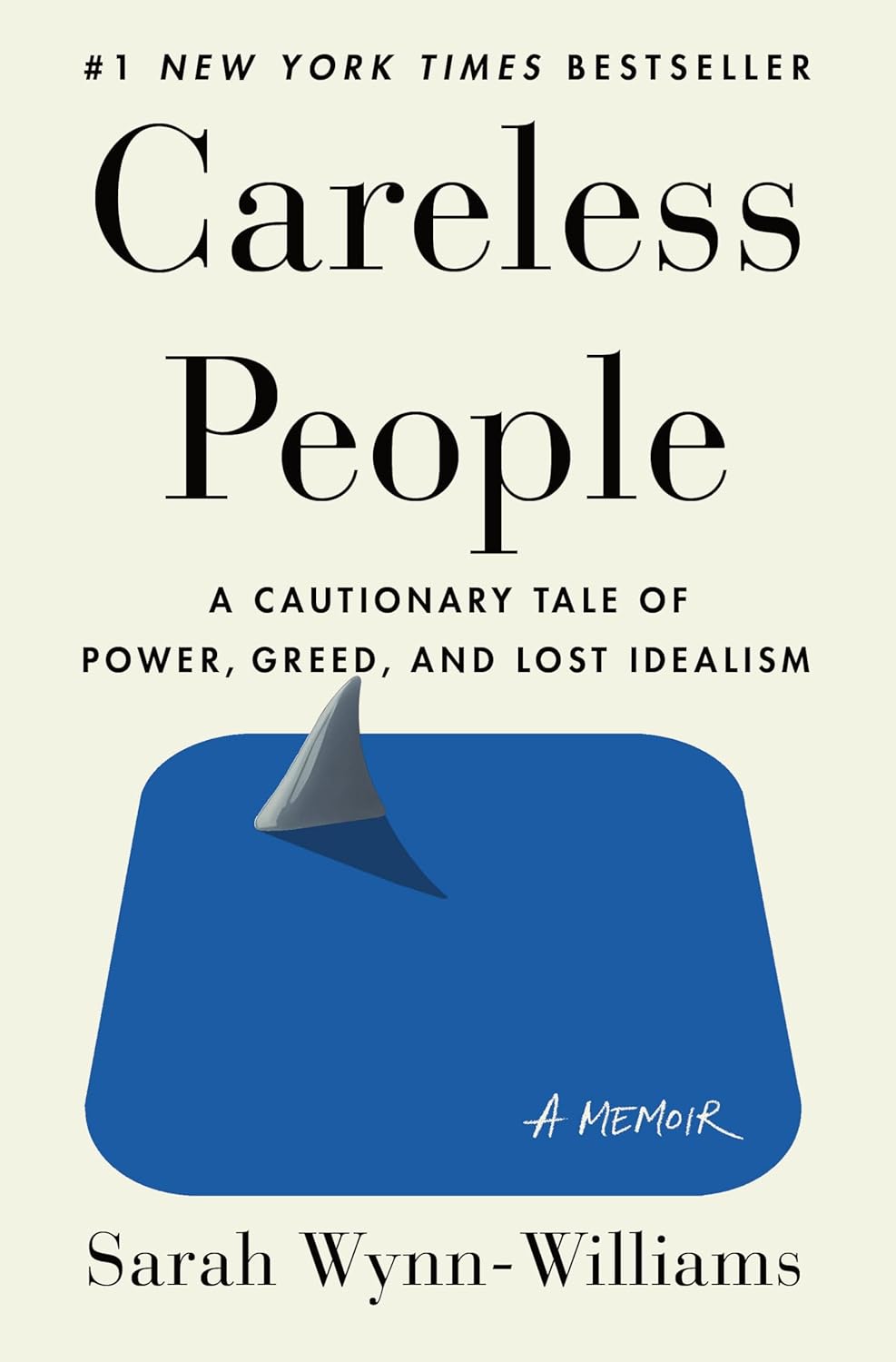 Careless People: A Cautionary Tale of Power, Greed, and Lost Idealism by Sarah Wynn-Williams | Instant PDF Download (No Physical Book)