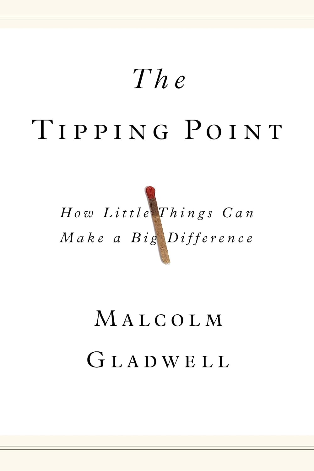 The Tipping Point: How Little Things Can Make a Big Difference by Malcolm Gladwell (Book 1 of 2: The Tipping Point) | Instant PDF Download (No Physical Book)