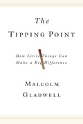 The Tipping Point: How Little Things Can Make a Big Difference by Malcolm Gladwell (Book 1 of 2: The Tipping Point) | Instant PDF Download (No Physical Book)