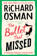 The Bullet That Missed by Richard Osman (Book 3 of 5: Thursday Murder Club Mysteries) | Instant PDF Download (No Physical Book)