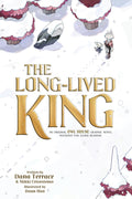 The Long-Lived King by Dana Terrace | Instant PDF Download (No Physical Book)