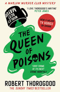 The Queen of Poisons by Robert Thorogood (Book 3 of 5: The Marlow Murder Club) | Instant PDF Download (No Physical Book)