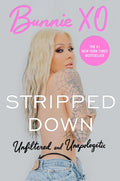 Stripped Down: Unfiltered and Unapologetic by Bunnie XO | Instant PDF Download (No Physical Book)