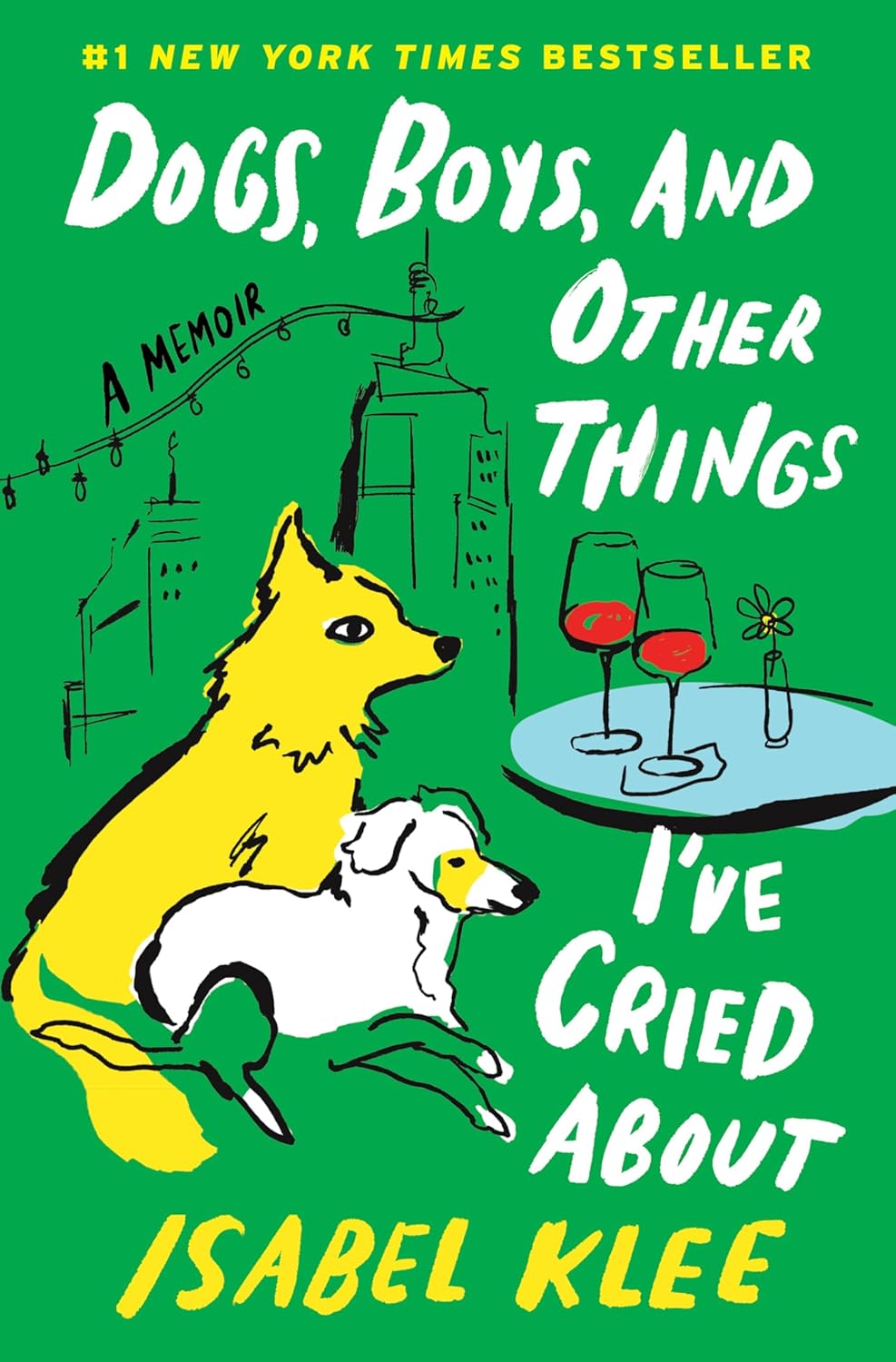 Dogs, Boys, and Other Things I’ve Cried About by Isabel Klee | Instant PDF Download (No Physical Book)