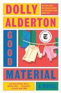 Good Material by Dolly Alderton | Instant PDF Download (No Physical Book)