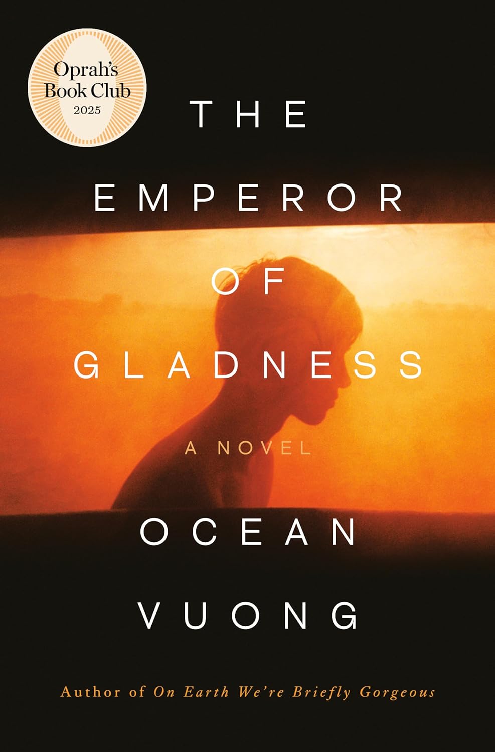 The Emperor of Gladness: Oprah's Book Club: A Novel by Ocean Vuong | Instant PDF Download (No Physical Book)