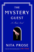 The Mystery Guest by Nita Prose (Book 2 of 3: Molly the Maid) | Instant PDF Download (No Physical Book)