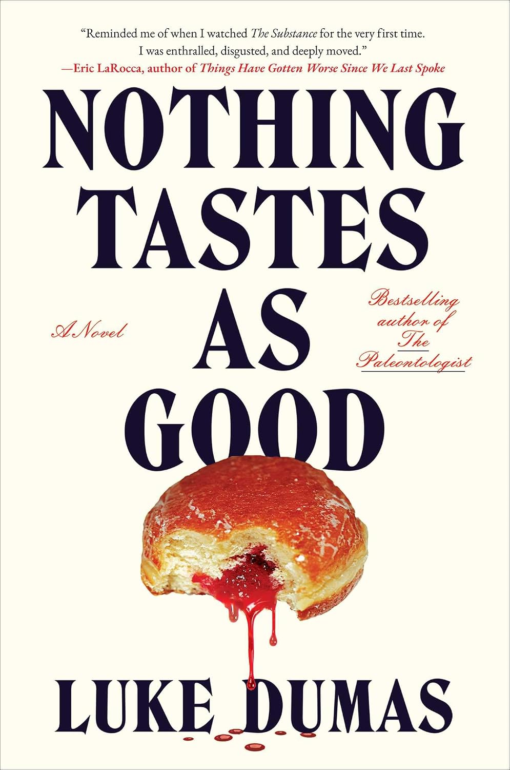 Nothing Tastes as Good by Luke Dumas | Instant PDF Download (No Physical Book)