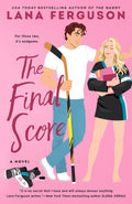 The Final Score by Lana Ferguson | Instant PDF Download (No Physical Book)