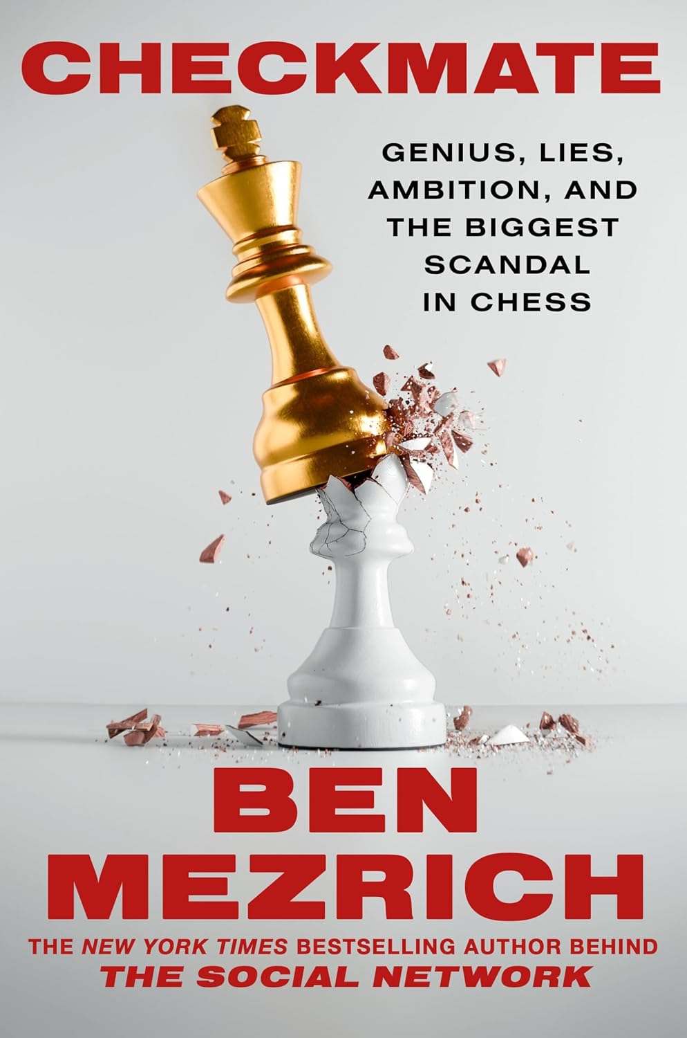 Checkmate: Genius, Lies, Ambition, and the Biggest Scandal in Chess by Ben Mezrich | Instant PDF Download (No Physical Book)