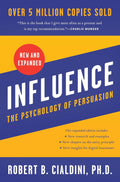 Influence, New and Expanded: The Essential Guide to the Psychology of Influence and Persuasion in Everyday Life by Robert B. Cialdini | Instant PDF Download (No Physical Book)