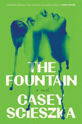 The Fountain: A Novel by Casey Scieszka | Instant PDF Download (No Physical Book)