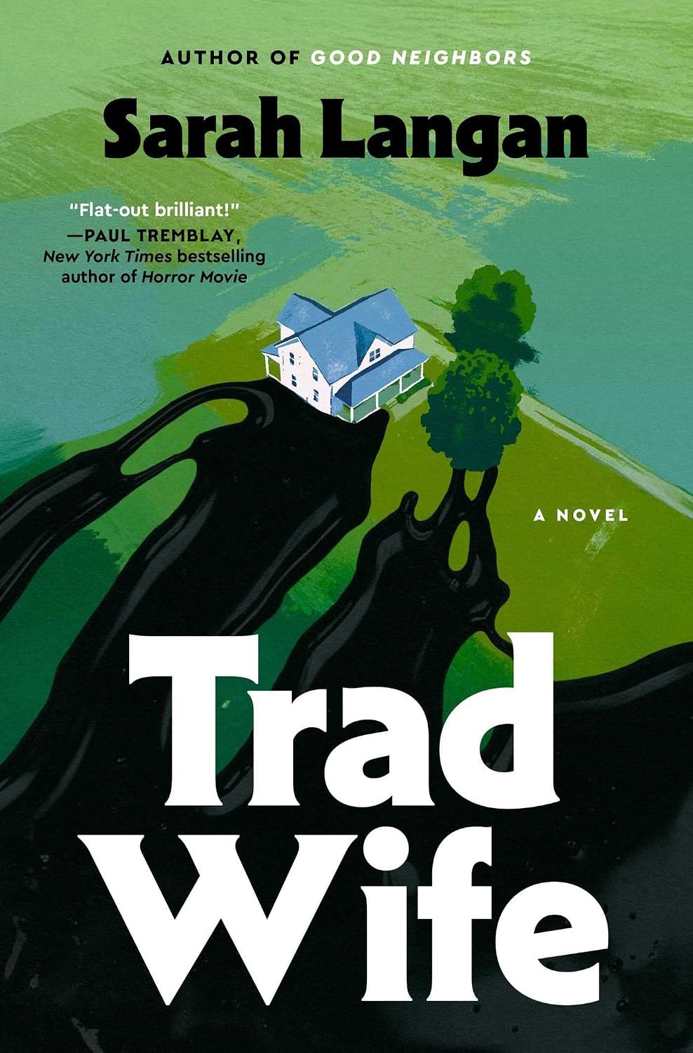 Trad Wife: A Novel by Sarah Langan | Instant PDF Download (No Physical Book)