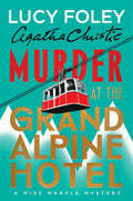 Murder at the Grand Alpine Hotel by Lucy Foley | Instant PDF Download (No Physical Book)