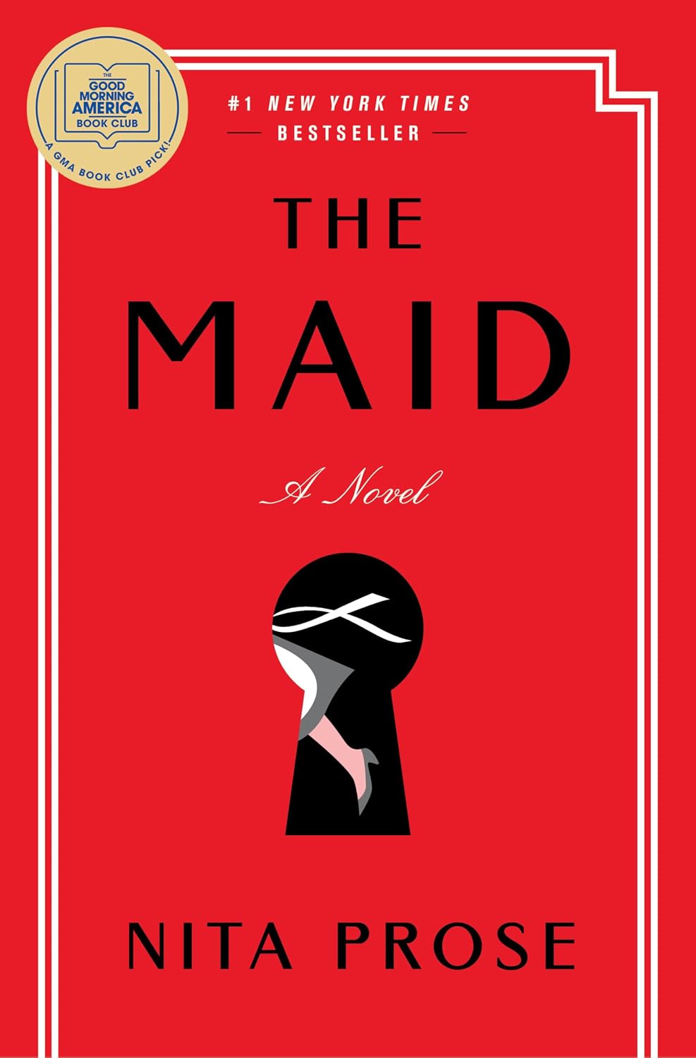 The Maid by Nita Prose (Book 1 of 3: Molly the Maid) | Instant PDF Download (No Physical Book)