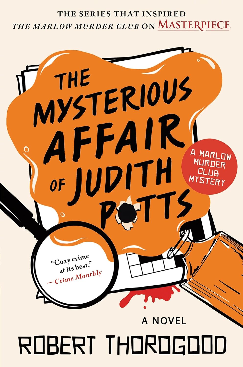 The Mysterious Affair of Judith Potts by Robert Thorogood (Book 5 of 5: The Marlow Murder Club) | Instant PDF Download (No Physical Book)