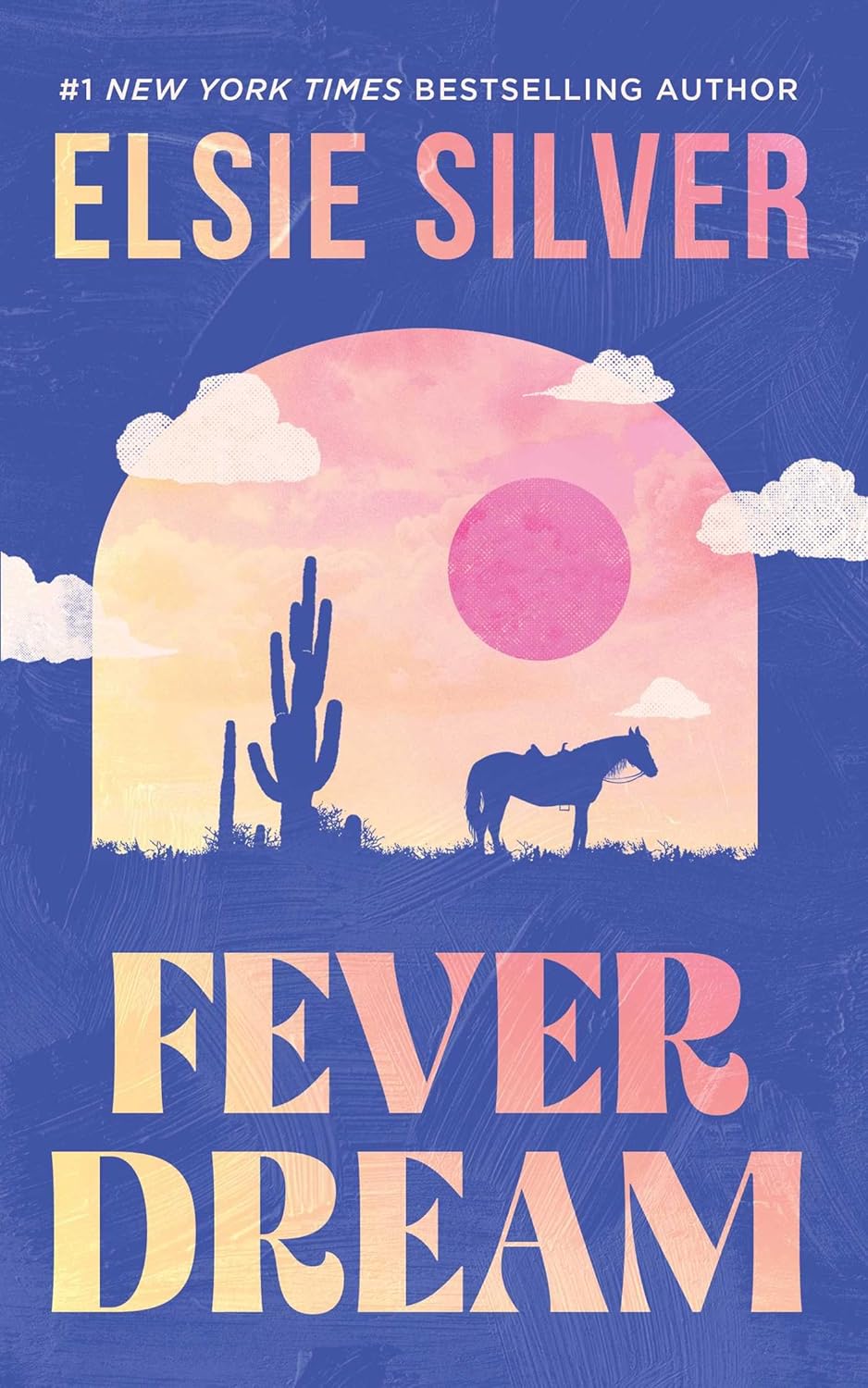 Fever Dream: A Novel (Emerald Lake) by Elsie Silver | Instant PDF Download (No Physical Book)