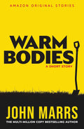 Warm Bodies by John Marrs | Instant PDF Download (No Physical Book)