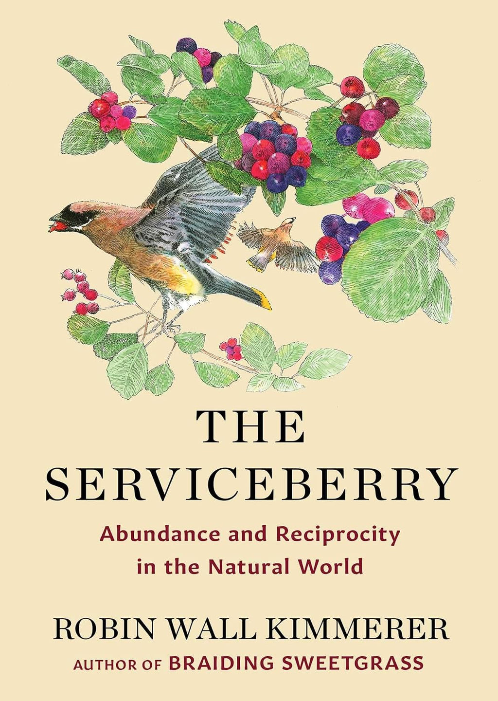 The Serviceberry: Abundance and Reciprocity in the Natural World by Robin Wall Kimmerer | Instant PDF Download (No Physical Book)