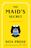 The Maid's Secret by Nita Prose (Book 3 of 3: Molly the Maid) | Instant PDF Download (No Physical Book)