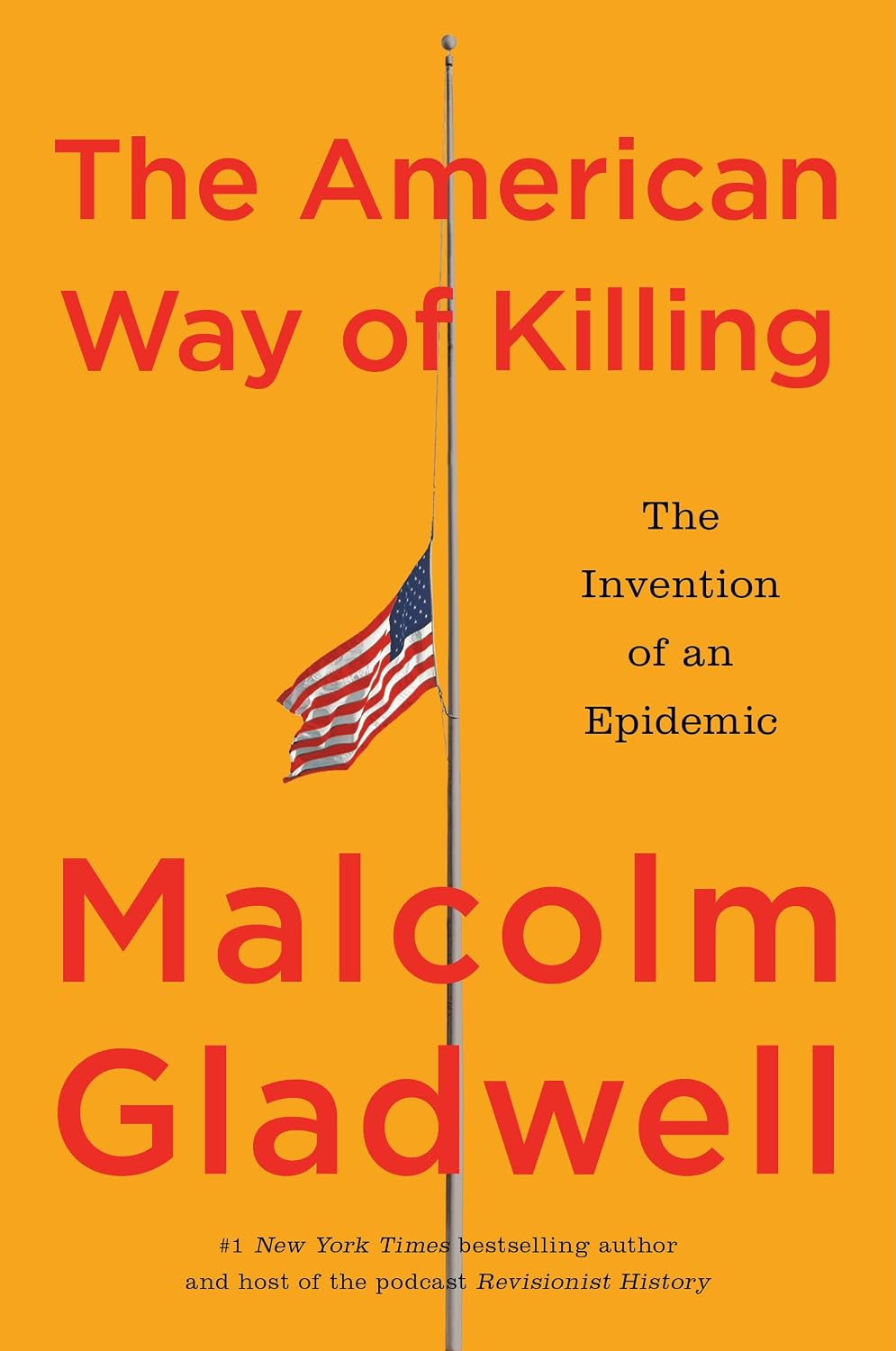 The American Way of Killing: The Invention of an Epidemic by Malcolm Gladwell | Instant PDF Download (No Physical Book)