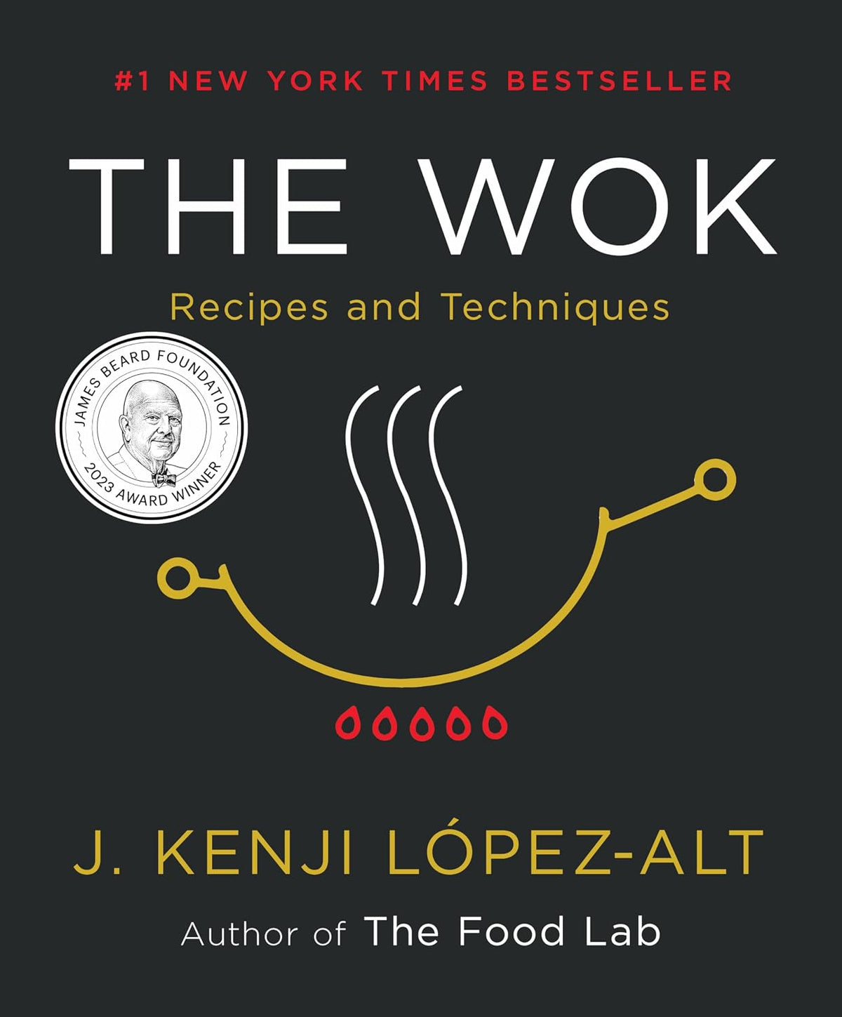 The Wok: Recipes and Techniques by J. Kenji López-Alt | Instant PDF Download (No Physical Book)