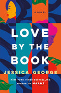 Love By the Book: A Novel by Jessica George | Instant PDF Download (No Physical Book)