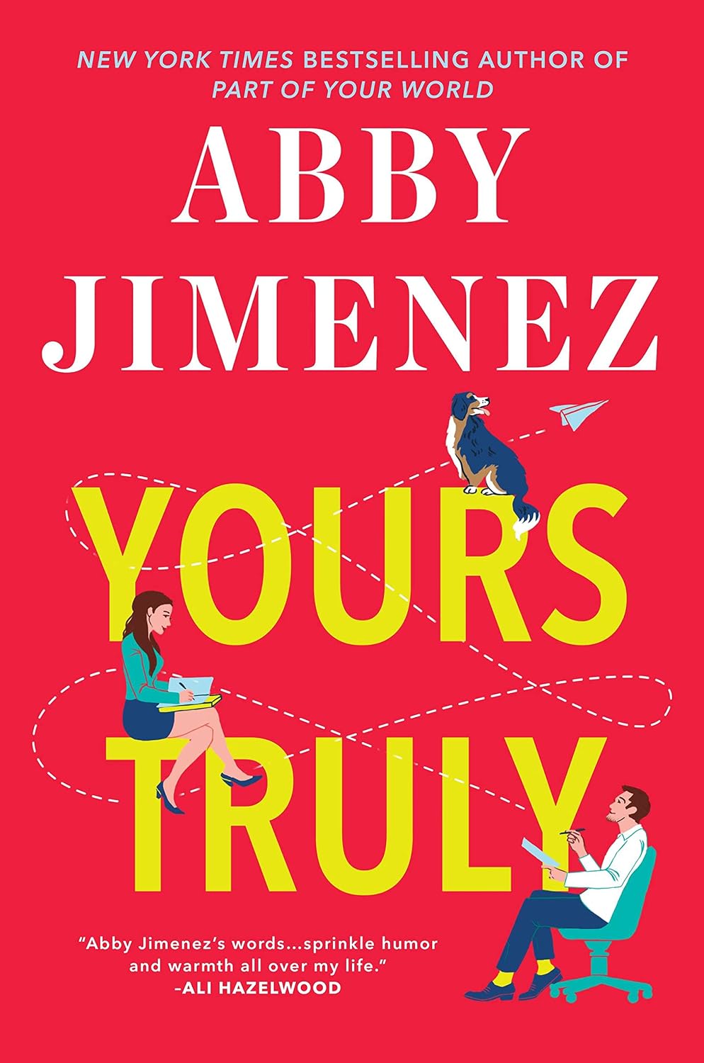 Yours Truly by Abby Jimenez (Book 2 of 3: Part of Your World) | Instant PDF Download (No Physical Book)