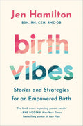 Birth Vibes by Jen Hamilton | Empowered Birth & Pregnancy Guide PDF