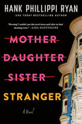 Mother Daughter Sister Stranger by Hank Phillippi Ryan | Instant PDF Download (No Physical Book)