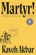 Martyr! by Kaveh Akbar | Instant PDF Download (No Physical Book)