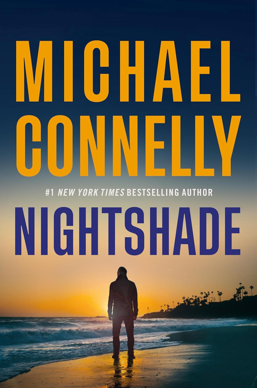 Nightshade: A Novel by Michael Connelly (Book 1 of 2: Catalina) | Instant PDF Download (No Physical Book)