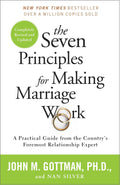 The Seven Principles for Making Marriage Work: A Practical Guide from the Country's Foremost Relationship Expert by John M. Gottman | Instant PDF Download (No Physical Book)