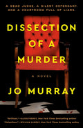 Dissection of a Murder by Jo Murray | Instant PDF Download | Legal Thriller