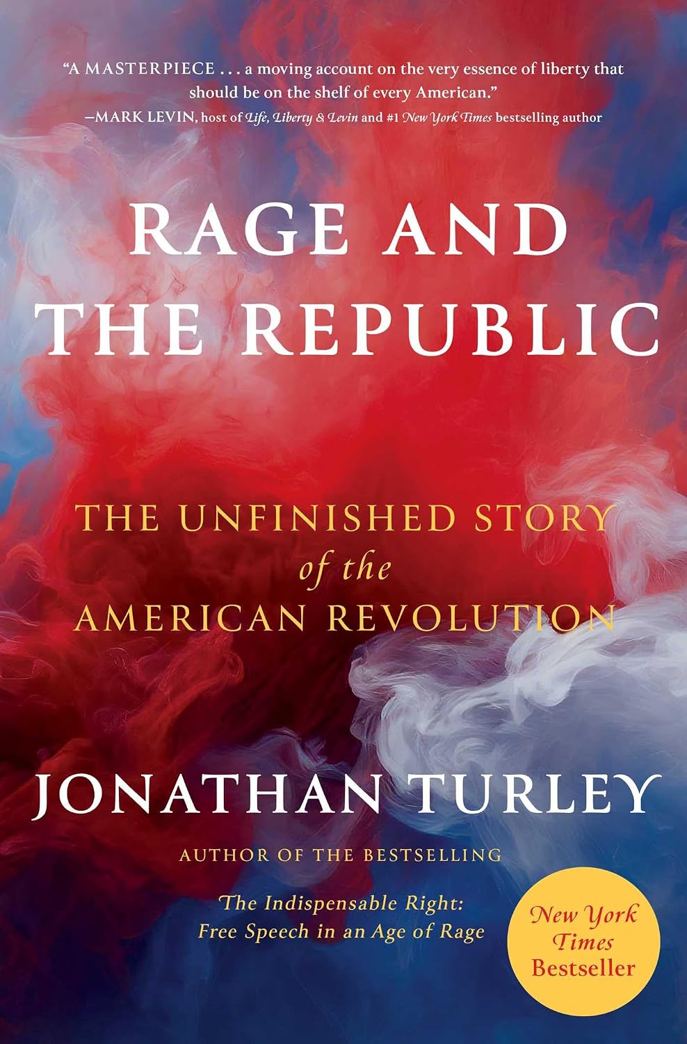 Rage and the Republic: The Unfinished Story of the American Revolution by Jonathan Turley | Instant PDF Download (No Physical Book)