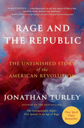 Rage and the Republic: The Unfinished Story of the American Revolution by Jonathan Turley | Instant PDF Download (No Physical Book)