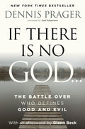 If There Is No God by Dennis Prager | Instant PDF Download (No Physical Book)