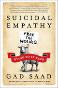 Suicidal Empathy by Gad Saad | Instant PDF Download (No Physical Book)
