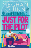 Just for the Plot by Meghan Quinn (Book 2 of 2: Bay Area Players) | Instant PDF Download (No Physical Book)