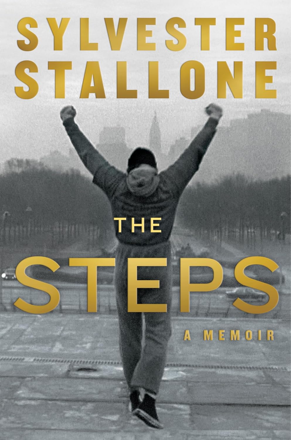 The Steps: A Memoir by Sylvester Stallone | Instant PDF Download (No Physical Book)