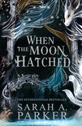 When the Moon Hatched (Book 1 of 2: Moonfall) by Sarah A. Parker | Fantasy Romance PDF