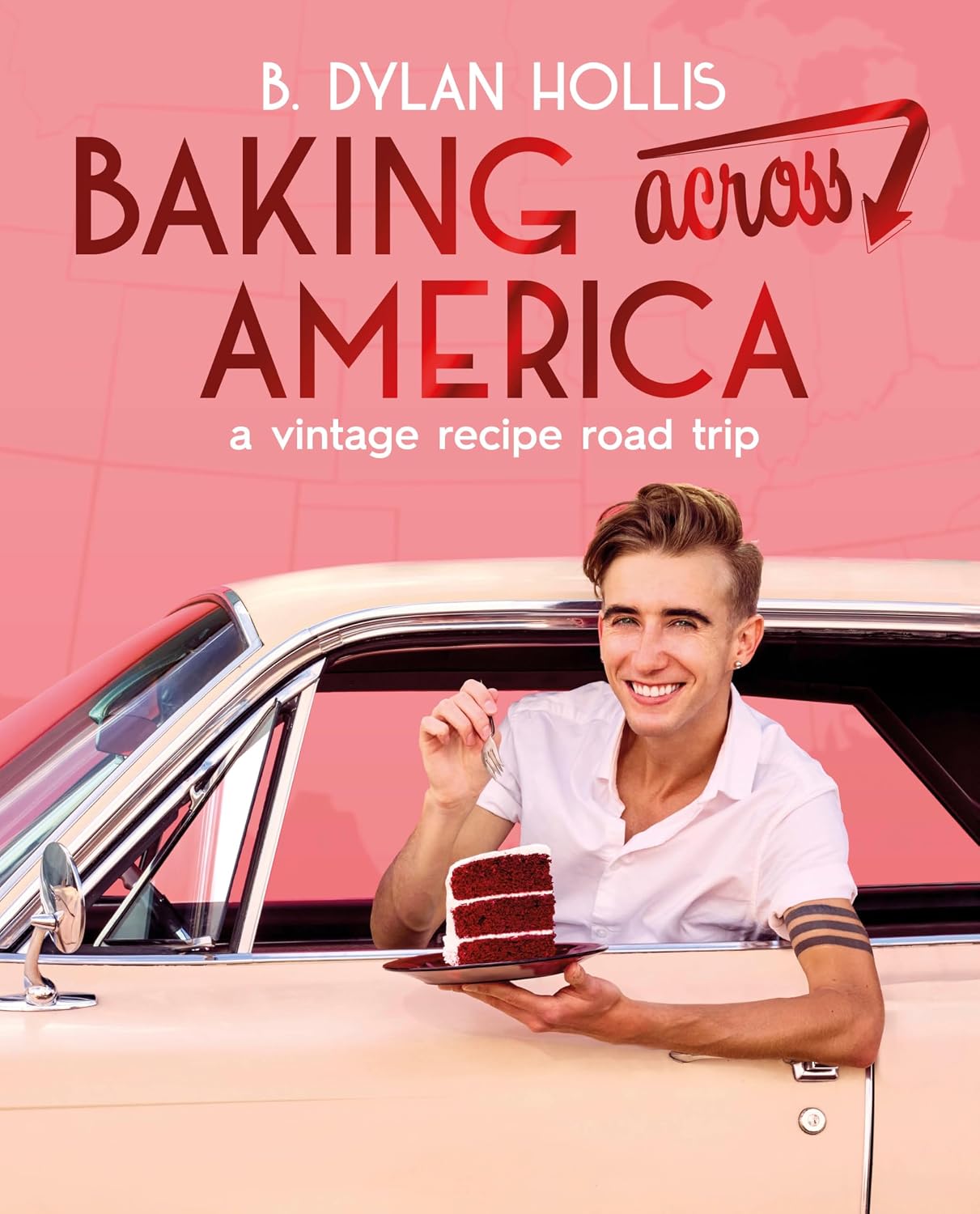 Baking Across America: A Vintage Recipe Road Trip by B. Dylan Hollis | Instant PDF Download (No Physical Book)