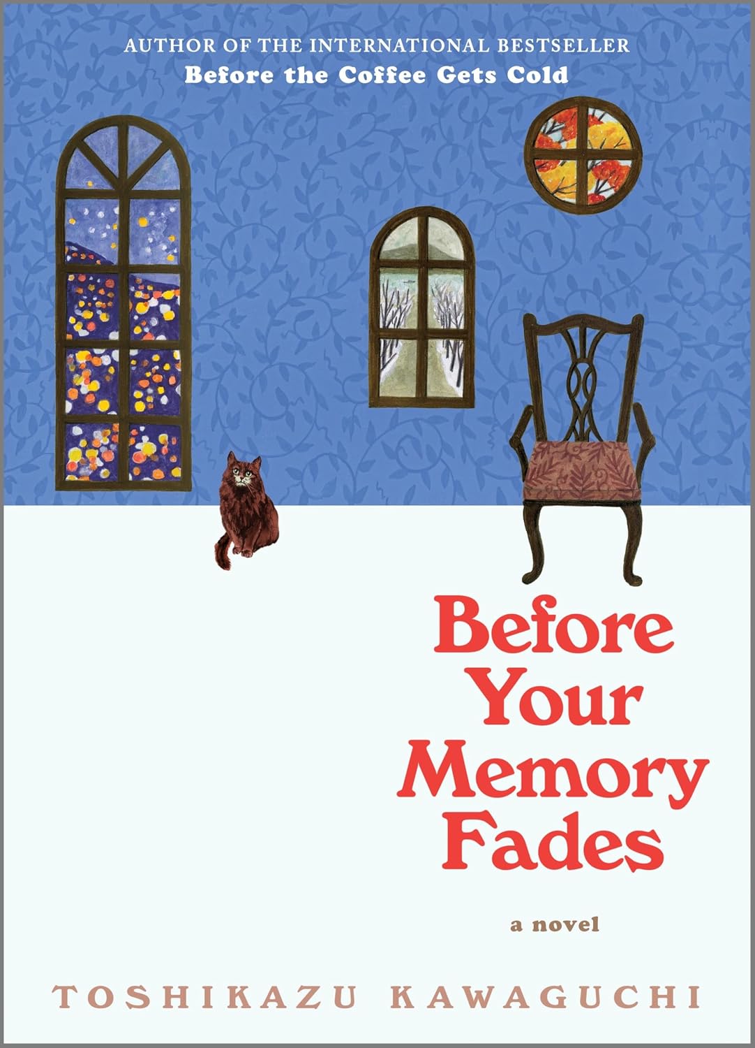 Before Your Memory Fades by Toshikazu Kawaguchi (Book 3 of 6: Before the Coffee Gets Cold) | Instant PDF Download (No Physical Book)