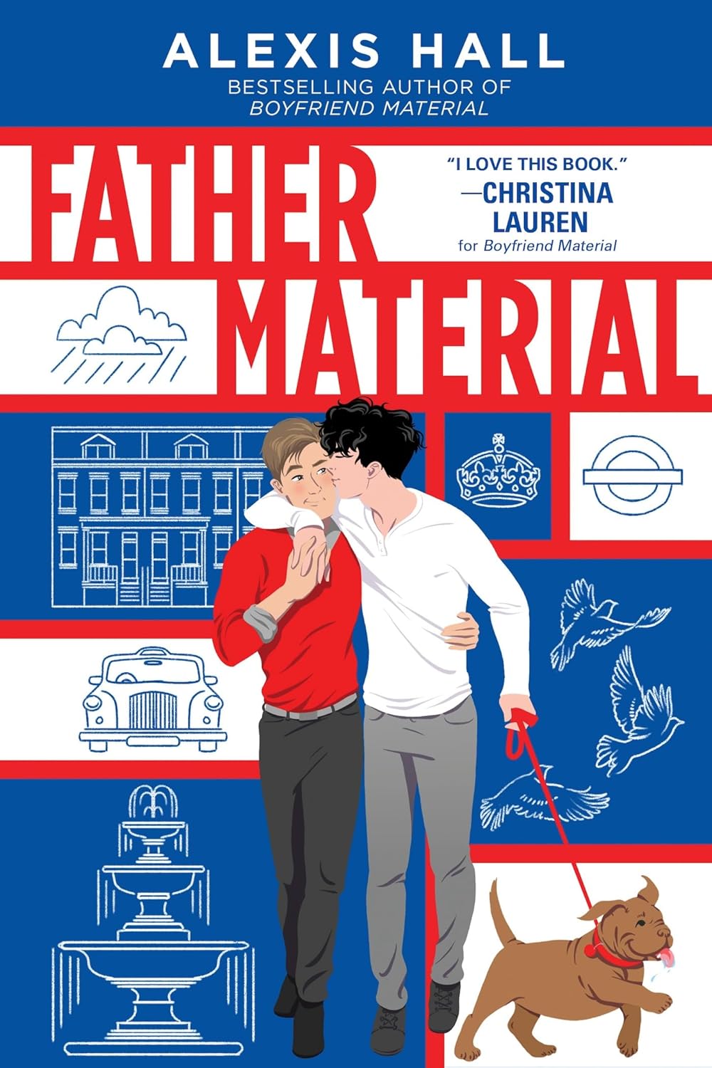 Father Material by Alexis Hall (Book 3 of 3: London Calling) | Instant PDF Download (No Physical Book)