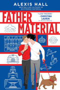 Father Material by Alexis Hall (Book 3 of 3: London Calling) | Instant PDF Download (No Physical Book)