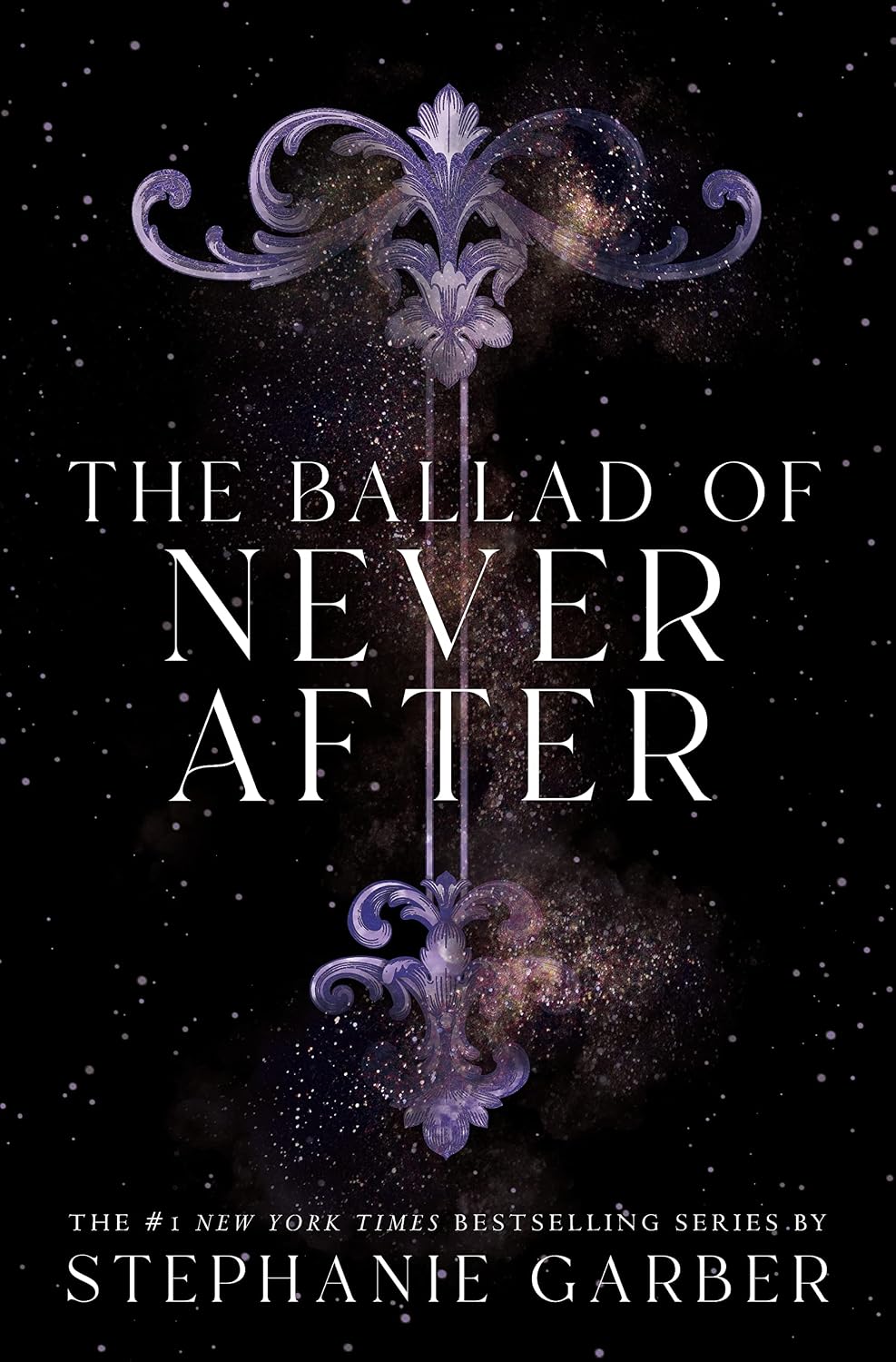 The Ballad of Never After by Stephanie Garber (Book 2 of 4: Once Upon a Broken Heart) | Instant PDF Download (No Physical Book)